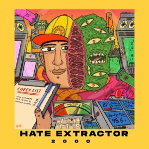 HATE EXTRACTOR 2000